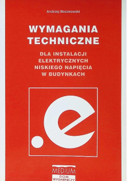 Wymagania techniczne dla instalacji niskiego napiecia w budynkach