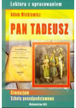 Pan Tadeusz Lektura z opracowaniem