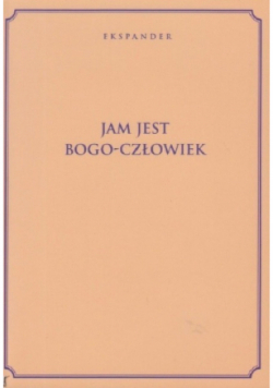 Jam Jest Bogo-Człowiek