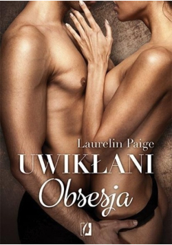 Uwikłani Część 2 Obsesja