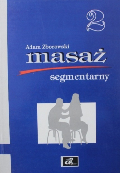 Masaż segmentarny Tom 2