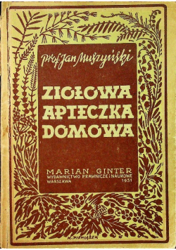 Ziołowa apteczka domowa