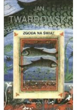 Zgoda na świat