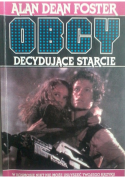 Obcy decydujące starcie