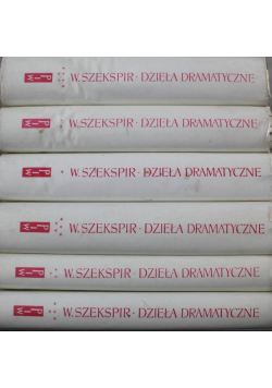 Dzieła Dramatyczne Tom I do VI