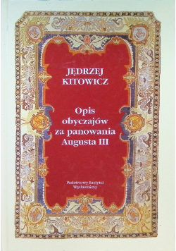 Opis obyczajów za panowania Augusta III