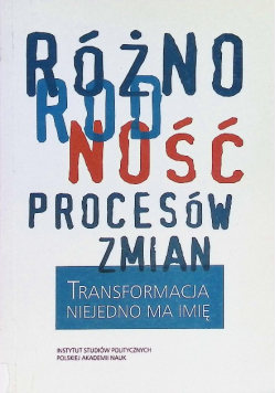 Różnorodność procesów zmian