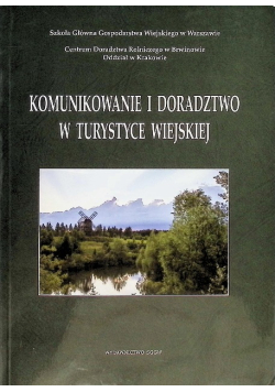 Komunikowanie i doradztwo w turystyce wiejskiej