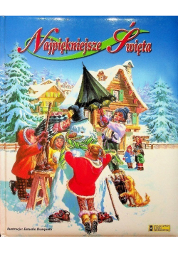 Najpiękniejsze święta