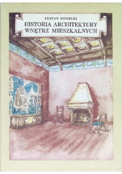 Historia architektury wnętrz mieszkalnych