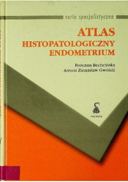 Atlas histopatologiczny endometrium