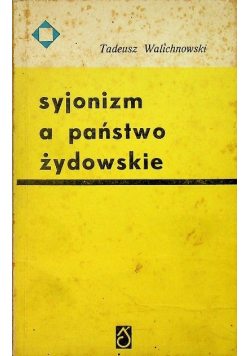 Syjonizm a państwo żydowskie