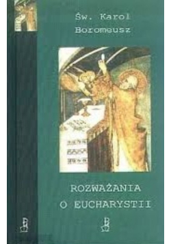 Rozważania o Eucharystii