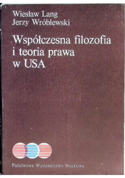 Współczesna filozofia i teoria prawa w USA