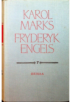 Engels Marks Dzieła Tom 7