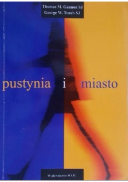 Pustynia i miasto