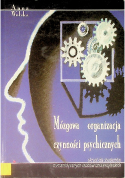 Mózgowa organizacja czynności psychicznych
