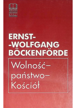 Wolność, państwo, Kościół