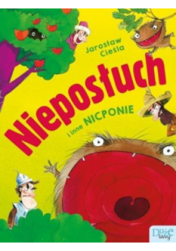 Nieposłuch i inne nicponie