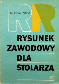 Rysunek zawodowy dla stolarza