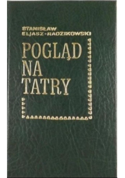 Pogląd na Tatry
