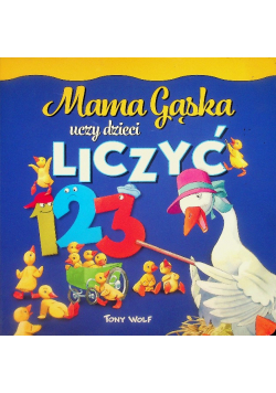 Mama Gąska uczy dzieci liczyć