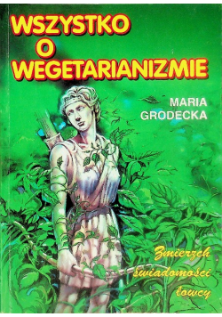 Wszystko o wegetarianizmie