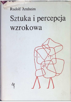 Sztuka i percepcja wzrokowa