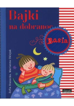 Basia Bajki na dobranoc