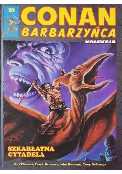 Conan Barbarzyńca Nr 10 Szkarłatna Cytadela