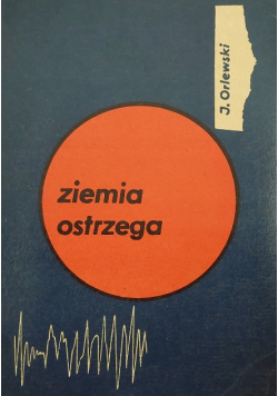 Ziemia ostrzega