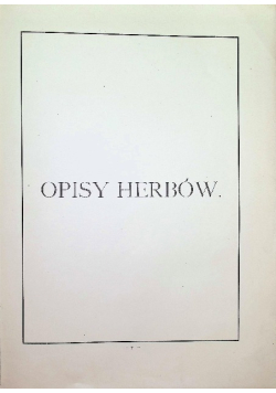 Księga Herbowa Rodów Polskich Część 2 1906 r.