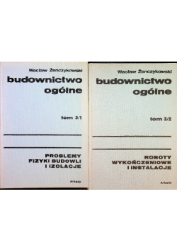 Budownictwo ogólne Tom 3 Część 1 i 2