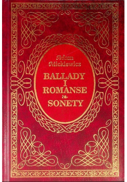 Mickiewicz Ballady i romanse Sonety