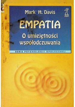 Empatia o umiejętności współodczuwania