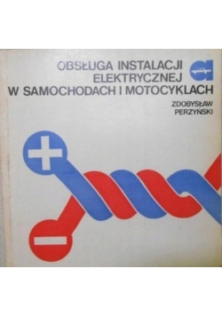 Obsługa instalacji elektrycznej w samochodach i motocyklach
