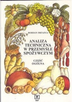 Analiza techniczna w przemyśle spożywczym