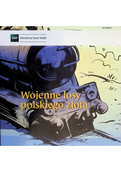 Wojenne losy polskiego złota