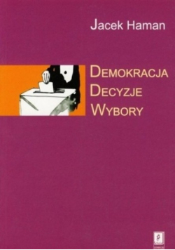 Demokracja Decyzje Wybory
