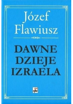 Dawne dzieje Izraela Część 2