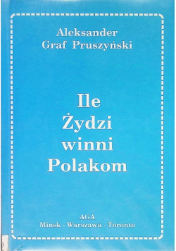 Ile Żydzi winni Polakom