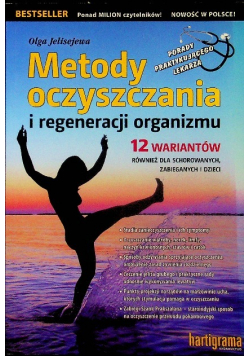 Metody oczyszczania i regeneracji organizmu
