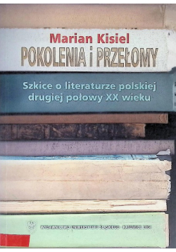 Pokolenia i przełomy