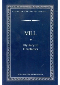 Utylitaryzm O wolności