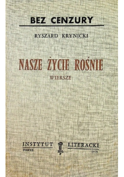 Nasze życie rośnie