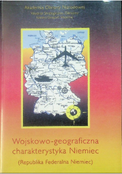 Wojskowo geograficzna charakterystyka Niemiec