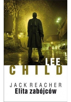 Jack Reacher Elita zabójców