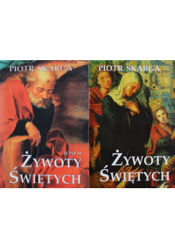 Żywoty Świętych Tom I i II