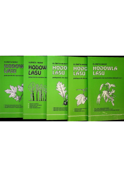 Hodowla lasu Podręcznik dla techników leśnych Część 1 do 5