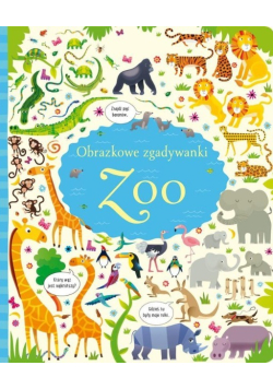 Zoo. Obrazkowe zgadywanki